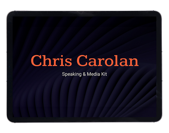 Chris Carolan Speaking & Media Kit cover